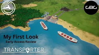 Transporter - Early access Review - My First Look