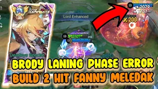 BRODY LANING PHASE! GAMPANG! KONTROLNYA BIKIN BLUNDER 😞 | Top Global Lesley Build Tersakit