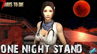 One Night Stand with Trader Jen featuring @GunsNerdsandSteel  - 7 Days to Die