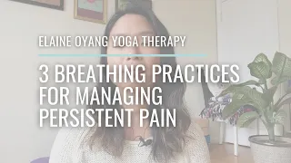 3 Breathing Practices for Chronic Pain