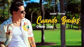 Leoni Torres - Cuando Bailas (Salsa Remix)