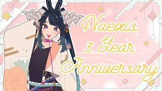 3 Year Anniversary!【ENG VTuber | Naexi Glaurwyrm】