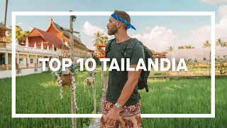 TOP 10 THAILAND: everything you need to know (4K)