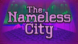 An Eldritch City Buried in the Desert - The Nameless City