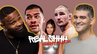 Real Shhh Right Quick -  Ep. 7: Strickland beats Sneako, Tom Brady's Make-A-Wish & Kim K's New Flame