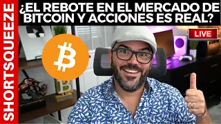 🚨 CUIDADO ¿EL REBOTE EN EL MERCADO DE #BITCOIN Y #ACCIONES ES REAL?🚨