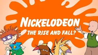 Nickelodeon - The Rise and Fall?