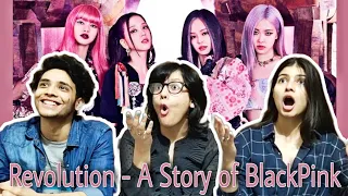 REVOLUTION - A STORY OF BLACKPINK! | This Blew our minds!!