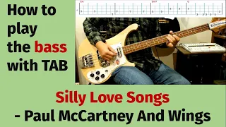 Silly Love Songs - Paul McCartney And Wings - How to play the bass