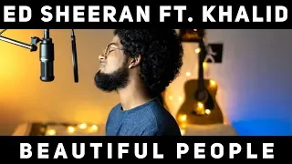 Ed Sheeran - Beautiful People Cover (feat. Khalid) || By 🔺Ashwin Bhaskar🔻