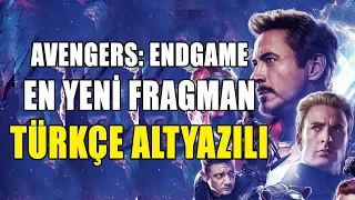 AVENGERS: ENDGAME EN YENİ FRAGMAN | TÜRKÇE ALTYAZILI | HD | "SONUNA KADAR"