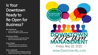 Downtown Management Forum: Is Your Downtown Ready to Re-Open for Business?