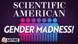 Scientific American Gets WOKE on Gender Theory