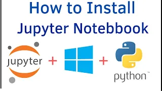 how to install jupyter notebook in windows 10 | Configure Jupyter Notebook on windows 10 | Python 3