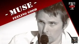 Muse - Feeling Good ( Live TV TARATATA)