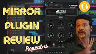 United Plugins  - MIRROR Plugin Review | VST Plugins | VST plugins free download | Tansavel Academy