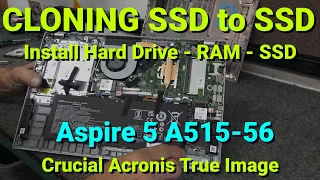 How To Upgrade Acer Aspire 5 Laptop - SSD - Memory- HDD - Clone SSD