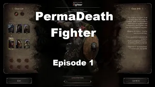 Permadeath Fighter |  Lvl 1 - 20   Dark And Darker