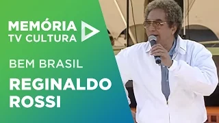 Bem Brasil - Reginaldo Rossi