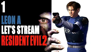Let's Stream Resident Evil 2 Classic 1 - Leon A - In Memory of Paul Haddad
