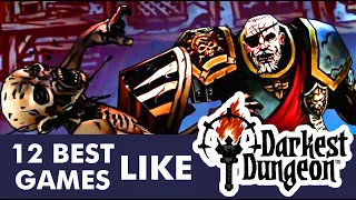 12 Best Games like Darkest Dungeon