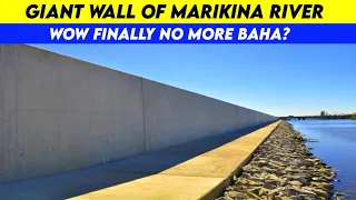 Giant Wall of Marikina River Update