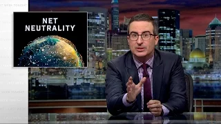 Net Neutrality II: Last Week Tonight with John Oliver (HBO)