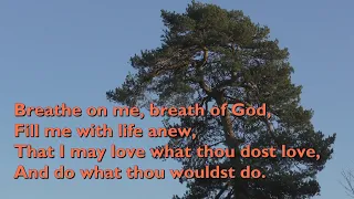 Breathe on Me, Breath of God (Tune: Trentham - 4vv) [with lyrics for congregations]