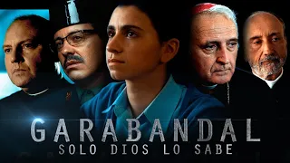 Garabandal, Only God Knows - Full Movie (English Subtitles)