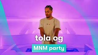 MNM Party: Tola OG op 09/09/2023