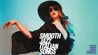 The best of Smooth Jazz Italian Songs vol 2 | jazz vibes funky soul