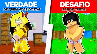 Minecraft mas VERDADE ou DESAFIO... ‹ Pimpolha ›