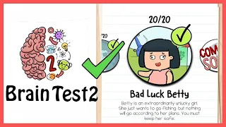 Brain Test 2 Tricky Stories Bad Luck Betty All Levels 1-20 Solution Walkthrough