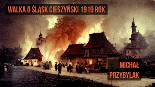 Walka o Śląsk Cieszyński w 1919 r.