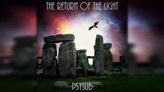 The Return Of the Light - Psybient /PsyChill Mix (85 to 111 bpm)