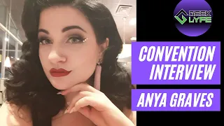 Interview with Anya Graves at Phoenix Fan Fusion 2019!