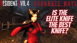 Resident Evil 4 Remake Separate Ways Is The Elite Knife The Best Knife?