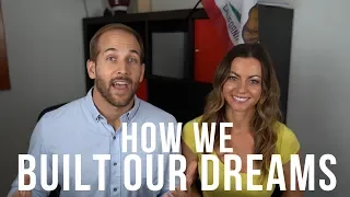 How we built our dreams - Part I: Fear Setting & Smart Risks