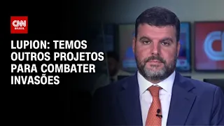 Pedro Lupion: Temos outros projetos para combater invasões  | BRASIL MEIO-DIA