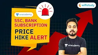 Unacademy Price Hike Alert | SSC & Bank Subscription