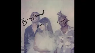 Ariana Grande & Social House - Boyfriend (Super Clean)