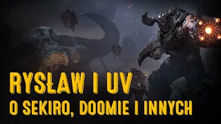 Rysław i UV o Sekiro, Grze o tron, nowym Doomie, dubbingu i tonie innych rzeczy - RUV 04