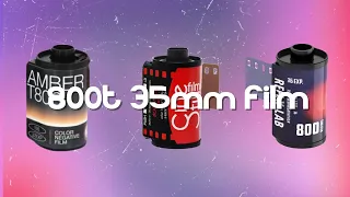 I Compared 3 Diffrent 800T 35mm Films (Cinestill vs Reflx Lab vs Amber)
