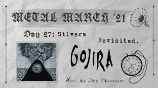 Gojira - Silvera (Orchestral Cover)