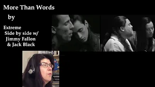 More Than Words | Side by Side Comparison | Extreme & Jimmy Fallon & Jack Black | Reaction Video