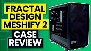 Fractal Design Meshify 2 Review & Thermal Testing