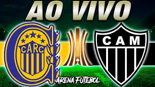 ROSARIO CENTRAL x ATLÉTICO-MG AO VIVO Taça Libertadores - Narração