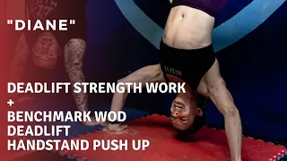 "Diane" CrossFit Benchmark WOD | Deadlift Strength Session + WOD