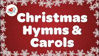 Christmas Hymns and Carols Playlist | Best 32 Christmas Songs Lyrics