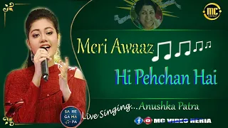 Meri Awaz Hi Pehchan Hai । Anushka Patra। Anushka Patra Live Stage Performance। Hindi Song